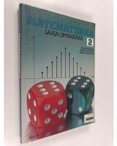Kirjailijan Mauno Vuorinen & Hannu Salimäki ym. käytetty kirja Uuden lukion matematiikka 2 : Laaja oppimäärä