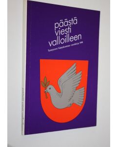 Tekijän Voitto ym. Silfverhuth  käytetty kirja Tampereen hiippakunnan vuosikirja 1991 : Päästä viesti valloilleen