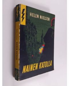 Kirjailijan Helen Nielsen käytetty kirja Nainen katolla : salapoliisiromaani
