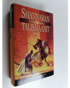Kirjailijan Terry Brooks käytetty kirja Shannaran talismaanit