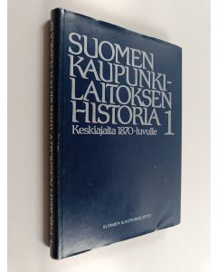 Tekijän Päiviö Tommila  käytetty kirja Suomen kaupunkilaitoksen historia 1