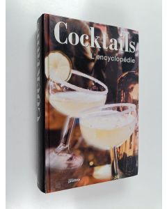 Kirjailijan Collectif käytetty kirja Cocktails. L'encyclopédie