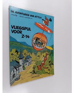 Kirjailijan Derib käytetty kirja De avonturen van Atilla 4 : Vliegspul voor z-14