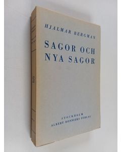 Kirjailijan Hjalmar Bergman käytetty kirja Sagor och Nya sagor
