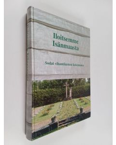 Tekijän Esa Malkamäki  käytetty kirja Iloitsemme isänmaasta : sodat vihantilaisten kokemana 1918, 1939-1940, 1941-1945 : Vihannin sotaveteraanimatrikkeli