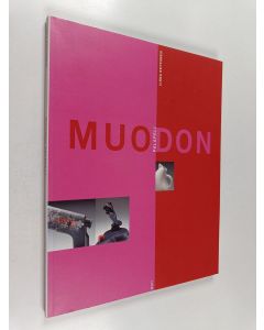 Kirjailijan Ilkka Kettunen käytetty kirja Muodon palapeli