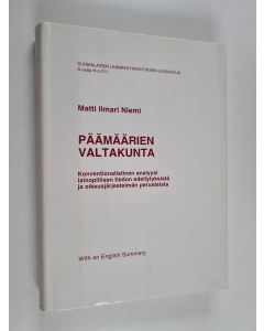 Kirjailijan Matti Ilmari Niemi käytetty kirja Päämäärien valtakunta