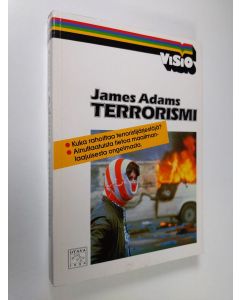 Kirjailijan James Adams käytetty kirja Terrorismi