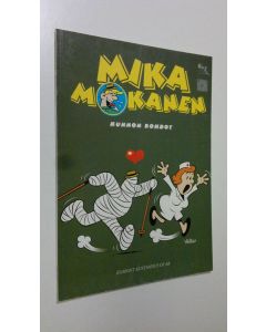 Kirjailijan Heimo Suomalainen käytetty kirja Mika Mokanen 2 - kunnon rohdot