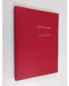 Kirjailijan Martti Rautiala käytetty kirja Isyyslaki