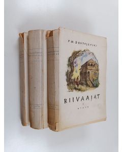 Kirjailijan F. M. Dostojevski käytetty kirja Riivaajat 1-3