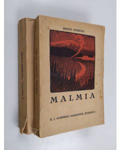 Kirjailijan Ernst Didring käytetty kirja Malmia :; kuvauksia Pohjolasta, 1-2 - Miehet, jotka sen tekivät ; Vuoren laulu