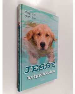 Kirjailijan Marvi Jalo & Merja Jalo käytetty kirja Jesse kylpyläkoira
