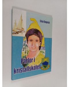 Kirjailijan Lisa Enqvist käytetty kirja Pärlor i kristallskålen