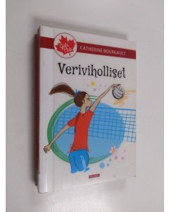 Kirjailijan Catherine Bourgault käytetty kirja Veriviholliset