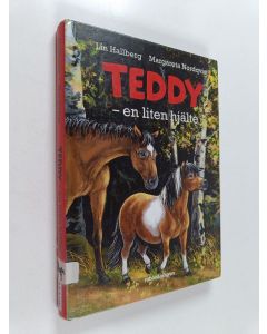 Kirjailijan Lin Hallberg käytetty kirja Teddy - en liten hjälte