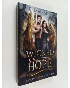 Kirjailijan Eliza Raine käytetty kirja Wicked hope