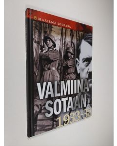 Tekijän Hanne-Luise Danielsen  käytetty kirja Valmiina sotaan