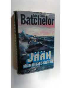 Kirjailijan John Calvin Batchelor käytetty kirja Jään kuningaskunta