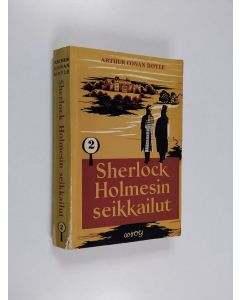 Kirjailijan Arthur Conan Doyle käytetty kirja Sherlock Holmesin seikkailut 2