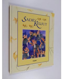 Kirjailijan Julia Rowe käytetty kirja Sadekeijut