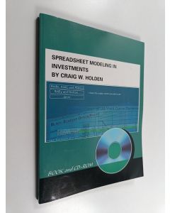 Kirjailijan Craig W. Holden käytetty kirja Spreadsheet modeling in investments (CD puuttuu)