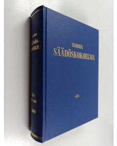 käytetty kirja Suomen säädöskokoelma vuodelta 2009 5 : sisältää numerot 519-861