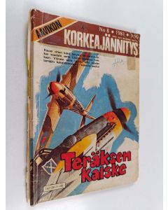 käytetty kirja Aavikon korkeajännitys 8/1981 : Teräksen kalske