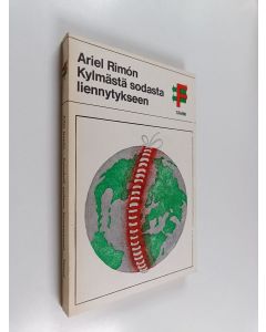 Kirjailijan Ariel Rimon käytetty kirja Kylmästä sodasta liennytykseen