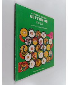 Kirjailijan Michael Coles käytetty kirja Access to English : Getting on : Part A