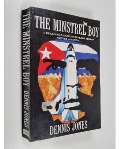Kirjailijan Dennis Jones käytetty kirja The Minstrel Boy