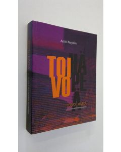 Kirjailijan Antti Parpola käytetty kirja Toivo | häpeä : psykiatria modernissa Suomessa