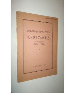 käytetty kirja Hämeenlinnan lyseo kertomus lukuvuodesta 1954-1955