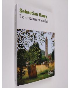 Kirjailijan Sebastian Barry käytetty kirja Le testament cache
