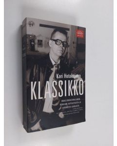 Kirjailijan Kari Hotakainen käytetty kirja Klassikko