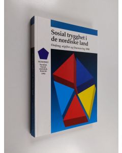 käytetty kirja Sosial trygghet i de nordiske land : omfang, utgifter og finansiering 1990