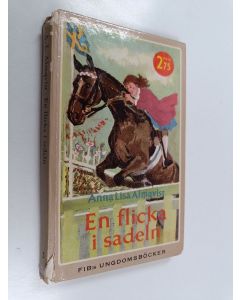 Kirjailijan Anna-Lisa Almqvist käytetty kirja En flicka i sadeln