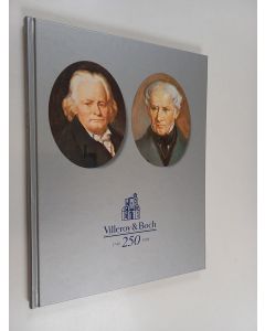 käytetty kirja Villeroy & Boch 250 years of European industrial history 1748-1998