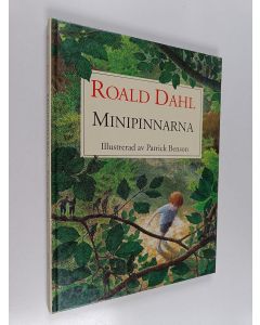 Kirjailijan Roald Dahl käytetty kirja Minipinnarna