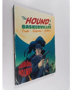 Kirjailijan I. N. J. Culbard käytetty kirja The hound of the Baskervilles : A Sherlock Holmes Graphic Novel