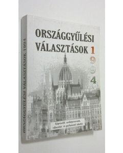 käytetty kirja Az 1994. majus 9-i es 29-i orszaggyulesi valasztasok : Kepviseloi arckepcsarnok valasztasi es parlamenti adattar