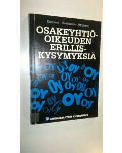 Kirjailijan Kimmo Koskinen käytetty kirja Osakeyhtiöoikeuden erilliskysymyksiä : suunnattu osakeanti, ylivelkainen yhtiö ja osakeyhtiön jakaminen