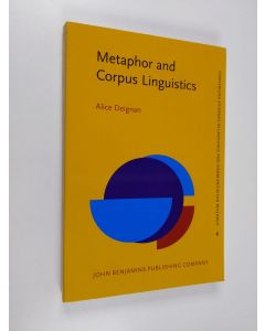 Kirjailijan Alice Deignan käytetty kirja Metaphor and corpus linguistics