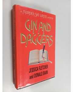 Kirjailijan Jessica Fletcher & Donald Bain käytetty kirja Gin and Daggers