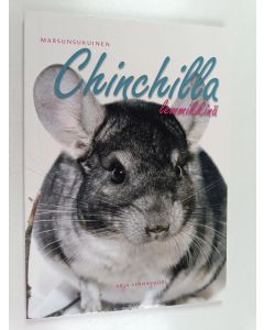 Kirjailijan Arja Linnavuori käytetty kirja Marsunsukuinen chinchilla lemmikkinä