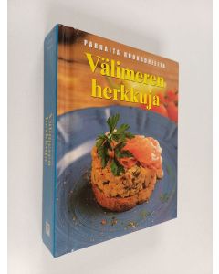 Kirjailijan Anne White käytetty kirja Välimeren herkkuja