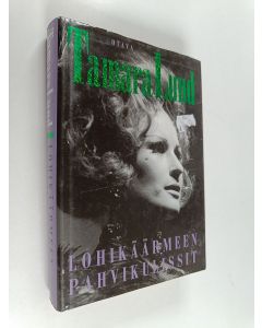 Kirjailijan Tamara Lund käytetty kirja Lohikäärmeen pahvikulissit