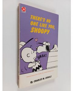 Kirjailijan Charles M. Schulz käytetty kirja There's No One Like You, Snoopy