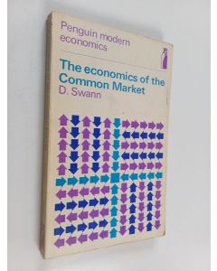 Kirjailijan D. Swann käytetty kirja The economics of the common market