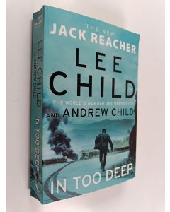 Kirjailijan Lee Child käytetty kirja In too deep
